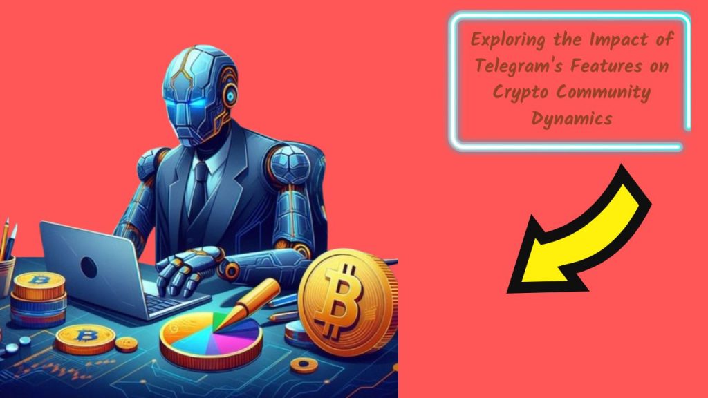 Exploring the Impact of Telegram's Features on Crypto Community Dynamics, telegram crypto groups, telegram channels crypto, telegram crypto community, telegram chat crypto, telegram cryptocurrency, telegram crypto calls, telegram crypto trading, crypto telegram signals, best crypto telegram channels, telegram crypto pump groups, telegram for cryptocurrency, telegram app crypto, crypto telegram marketing, cryptocurrency telegram advertising, crypto telegram management, telegram ico promotion, how to find crypto groups on telegram, what are the best crypto telegram channels, how to use telegram for crypto trading, how to build a crypto community on telegram, best practices for crypto telegram groups, how to moderate a crypto telegram group, most popular cryptocurrency telegram channels, telegram crypto community engagement strategies
