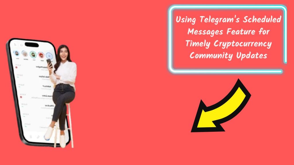 Using Telegram's Scheduled Messages Feature for Timely Cryptocurrency Community Updates, telegram crypto community engagement, telegram community management, crypto telegram channel best practices, automated telegram messages, telegram community strategy, crypto announcements on telegram, telegram engagement metrics, telegram content planning, how to grow a crypto community on telegram, best ways to engage a crypto telegram group, telegram community management tools for crypto projects, how to use telegram bots for crypto community engagement